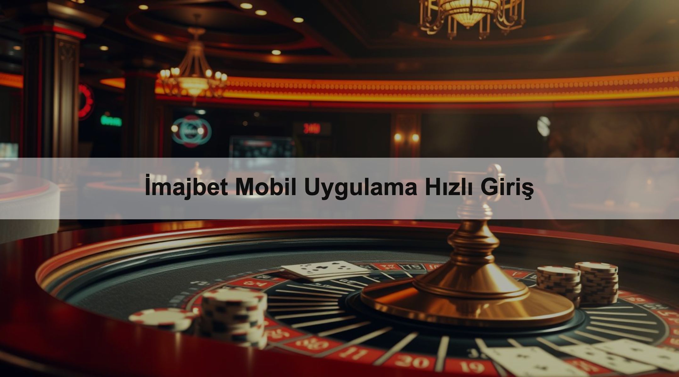 İmajbet Mobil Uygulama Hızlı Giriş 1 İmajbet Mobil Uygulama Hızlı Giriş