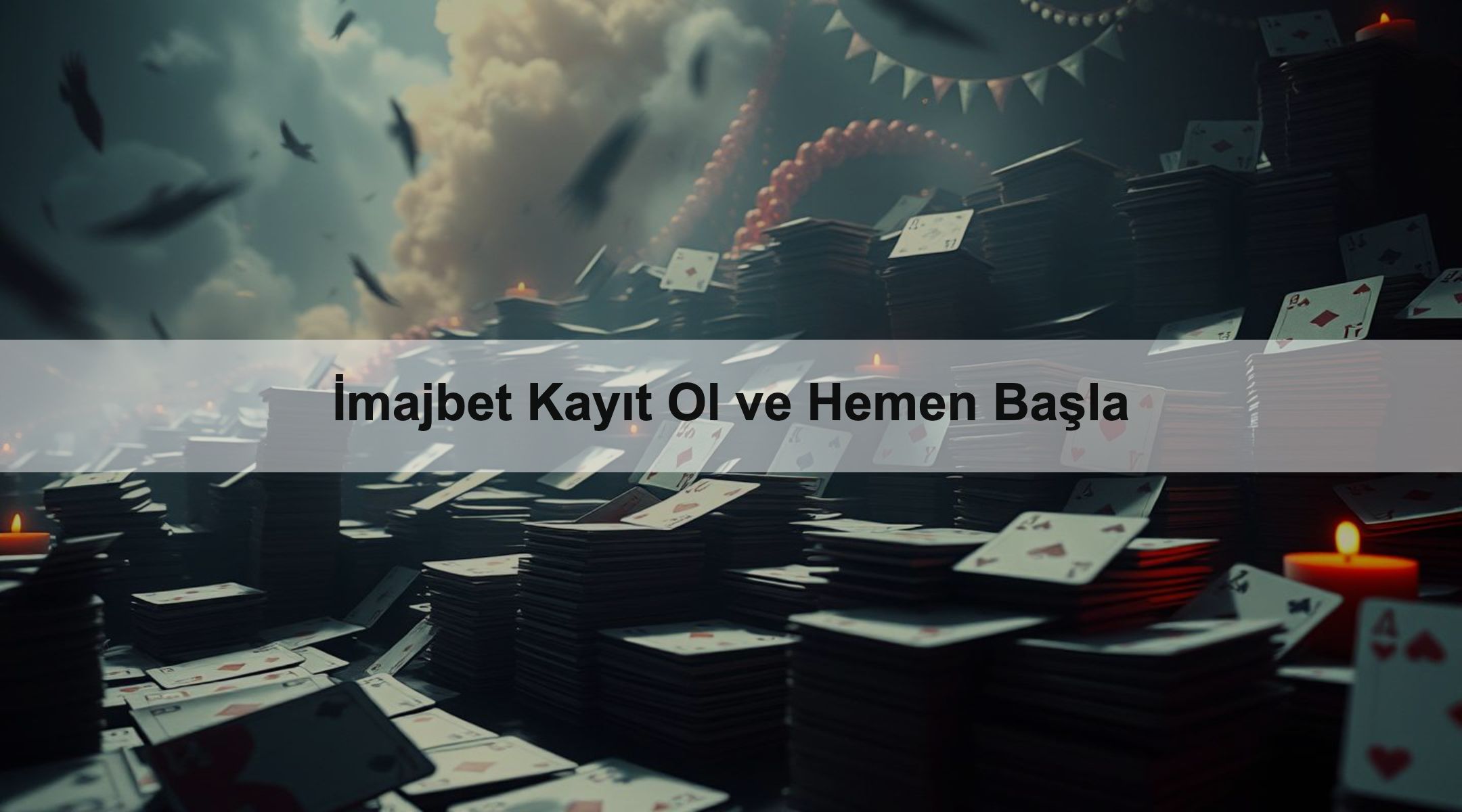İmajbet Kayıt Ol ve Hemen Başla