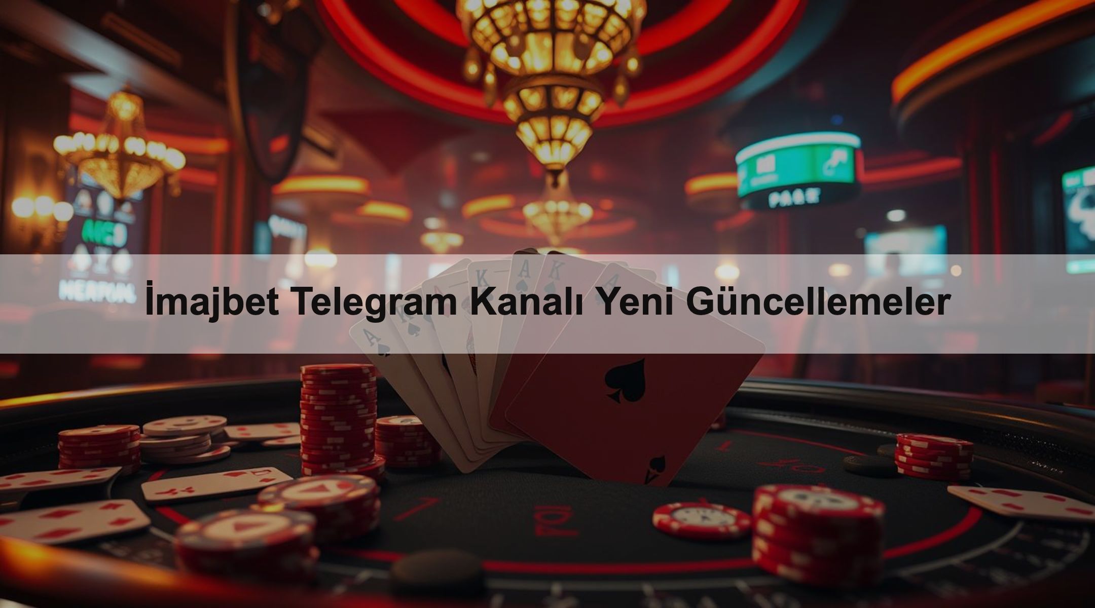 İmajbet Telegram Kanalı Yeni Güncellemeler
