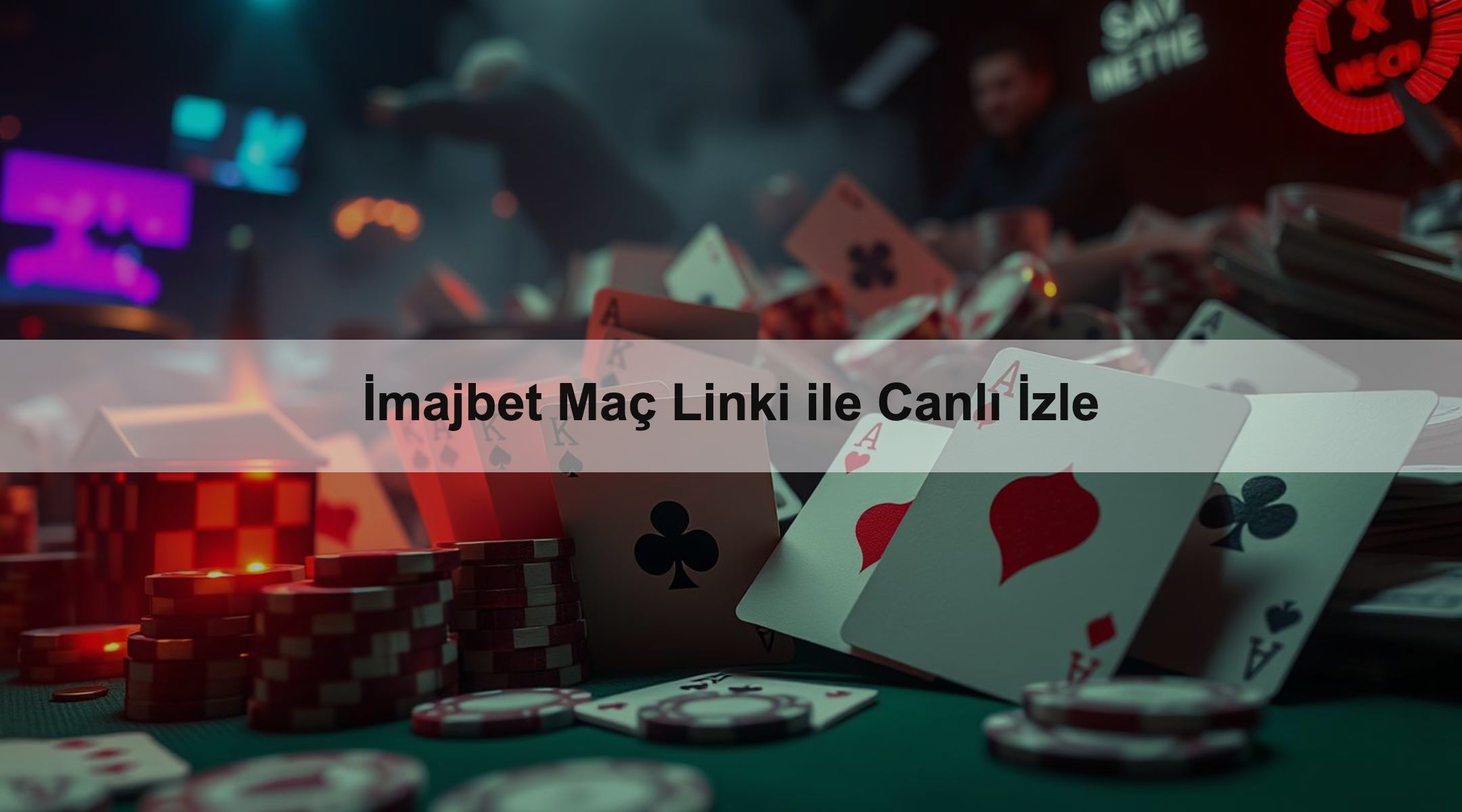 İmajbet Maç Linki ile Canlı İzle