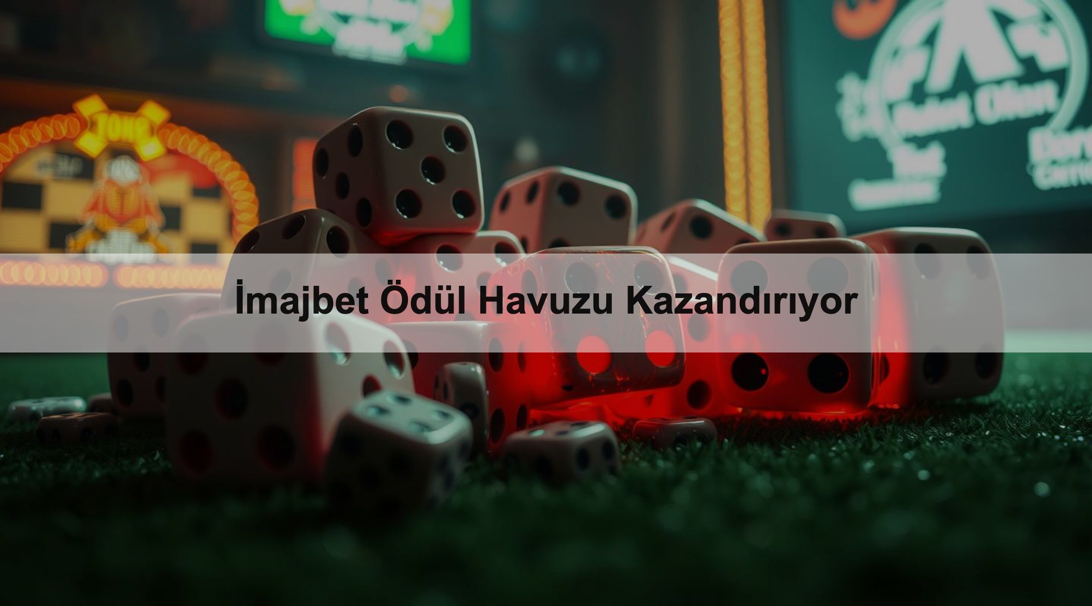 İmajbet Ödül Havuzu Kazandırıyor