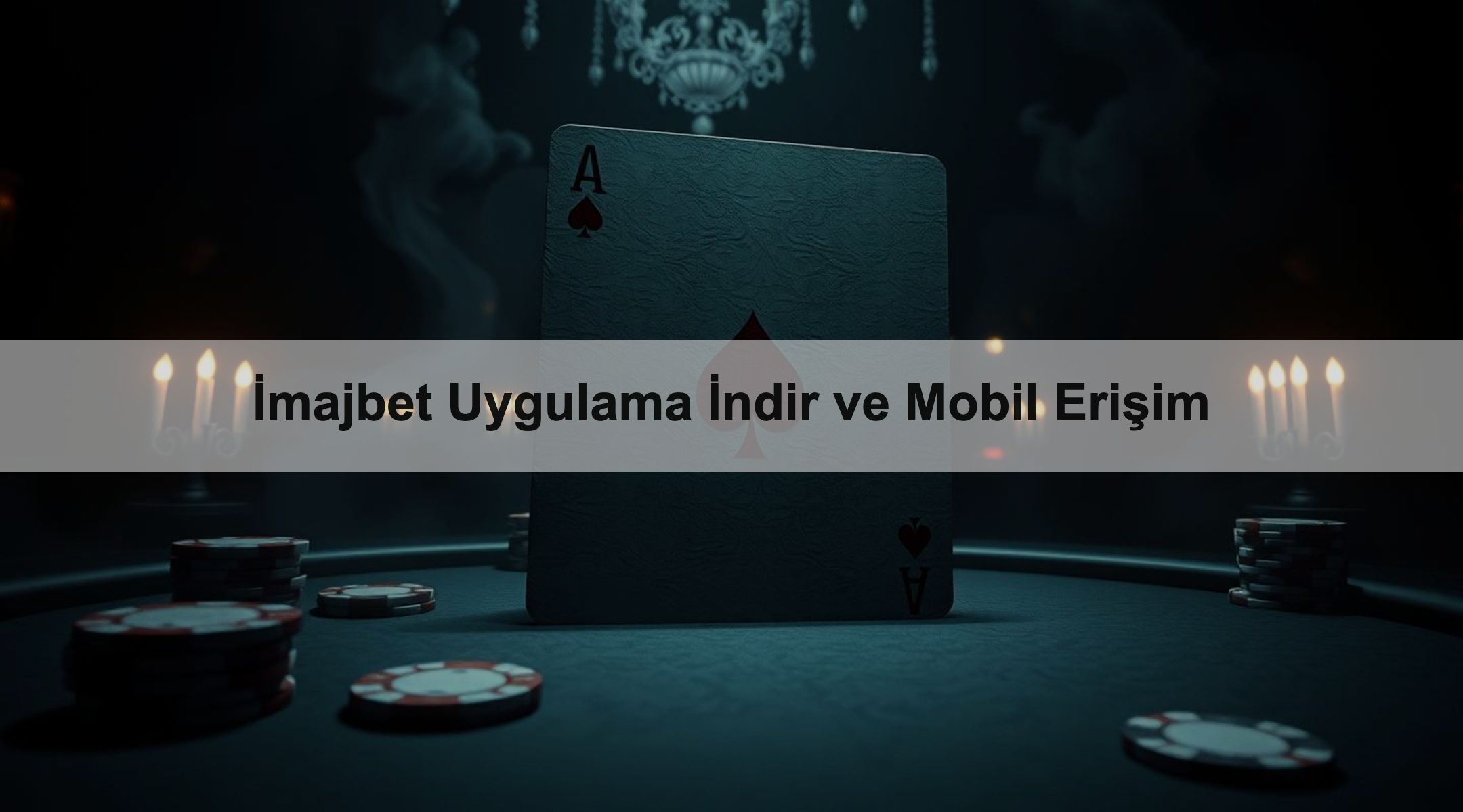 İmajbet Uygulama İndir ve Mobil Erişim