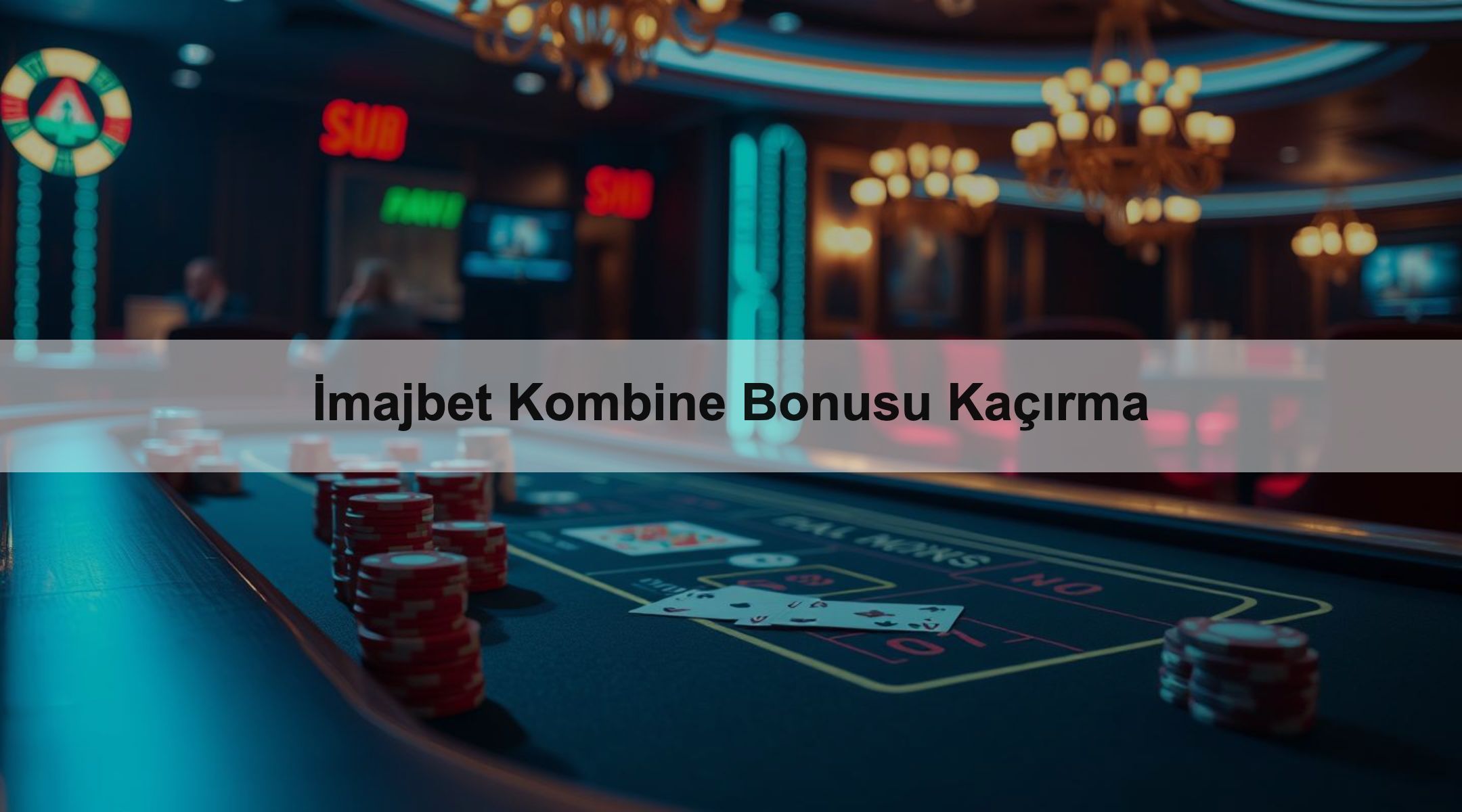 İmajbet Kombine Bonusu Kaçırma