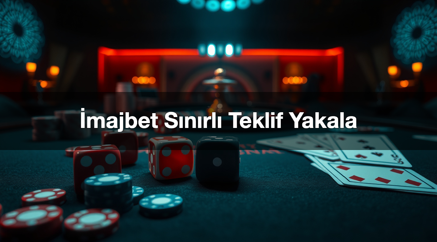 İmajbet Sınırlı Teklif Yakala 1 İmajbet Sınırlı Teklif Yakala