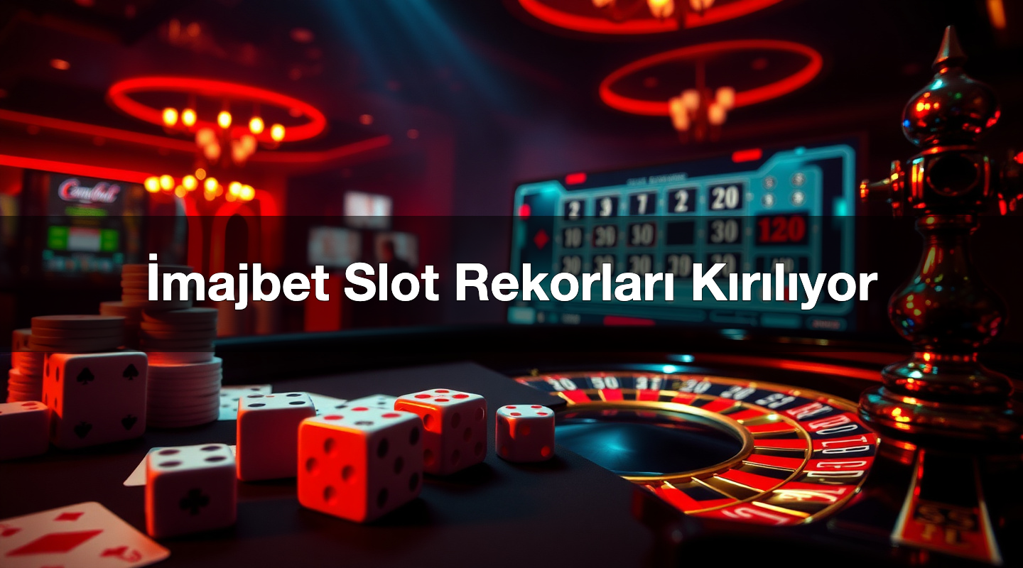 İmajbet Slot Rekorları Kırılıyor